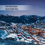 Park City Condo 7 Night Stay